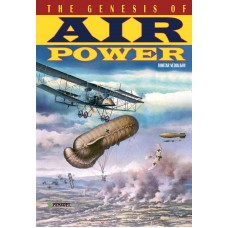 The Genesis of Air Power